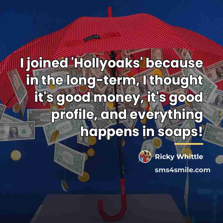 “I joined 'Hollyoaks' because in the long-term, I thought it's…” quote by Ricky Whittle