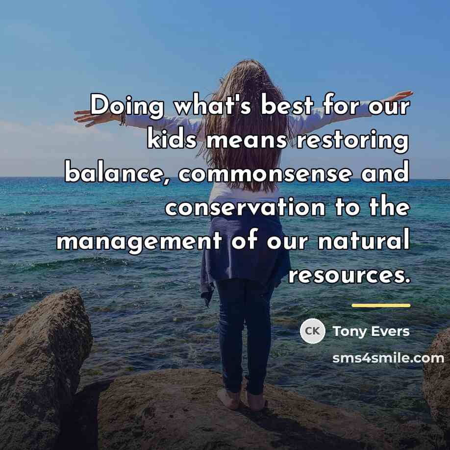 “Doing what's best for our kids means restoring balance, commonsense…” quote by Tony Evers