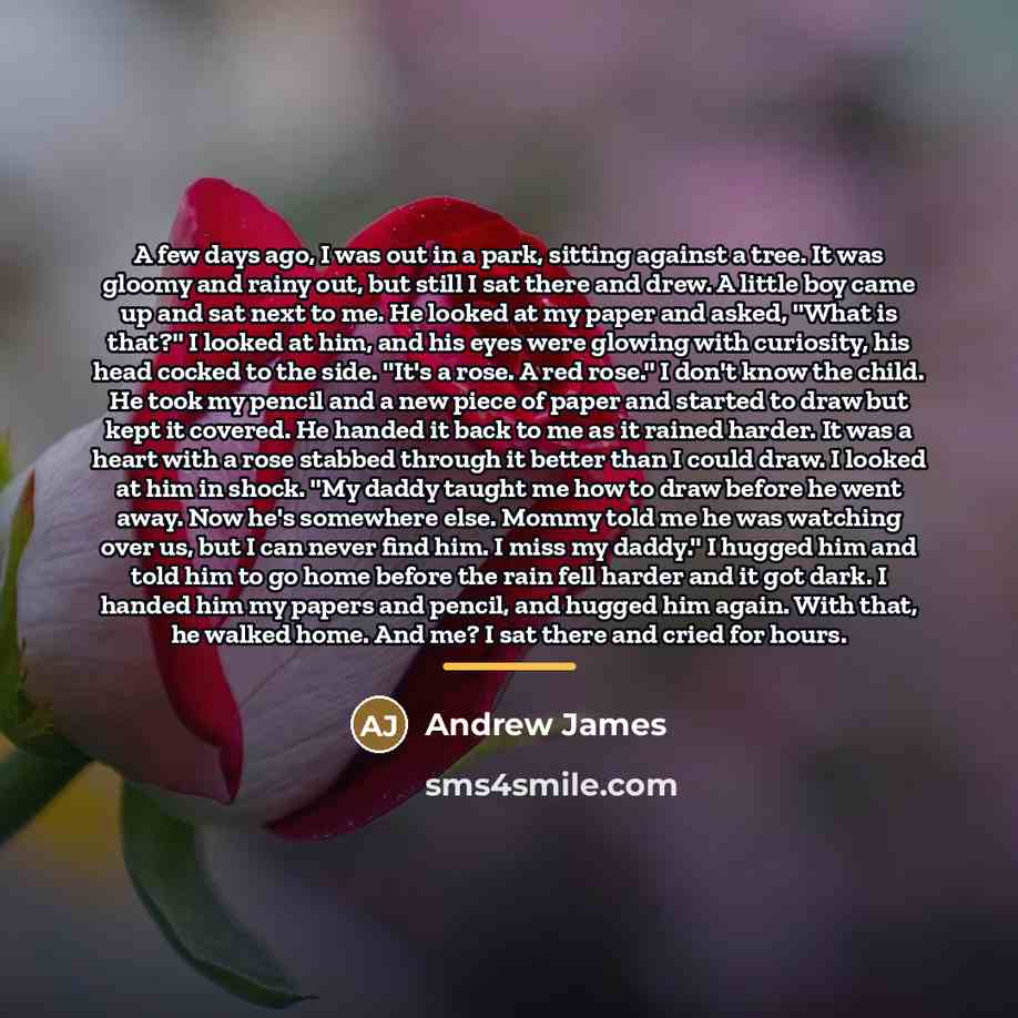 “A few days ago, I was out in a park,…” quote by Andrew James