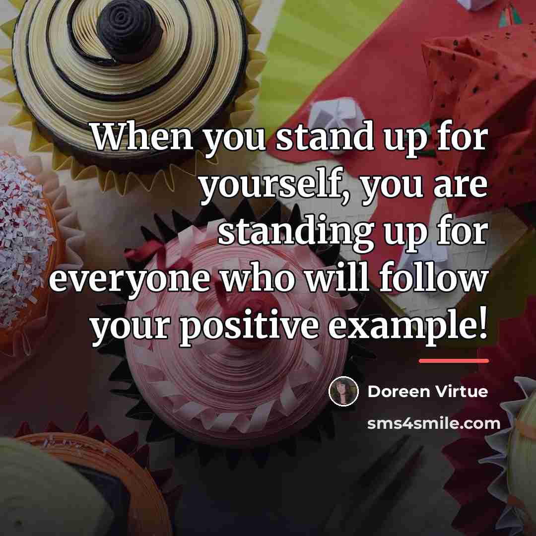 “When you stand up for yourself, you are standing up…” quote by Doreen Virtue