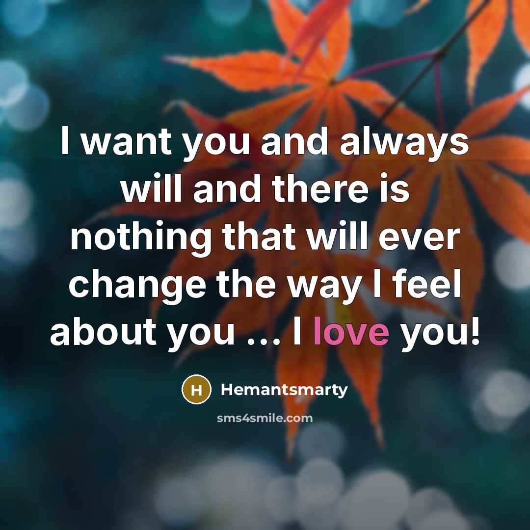 “I want you and always will and there is nothing…” quote by Hemantsmarty