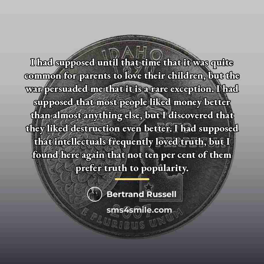 “I had supposed until that time that it was quite…” quote by Bertrand Russell