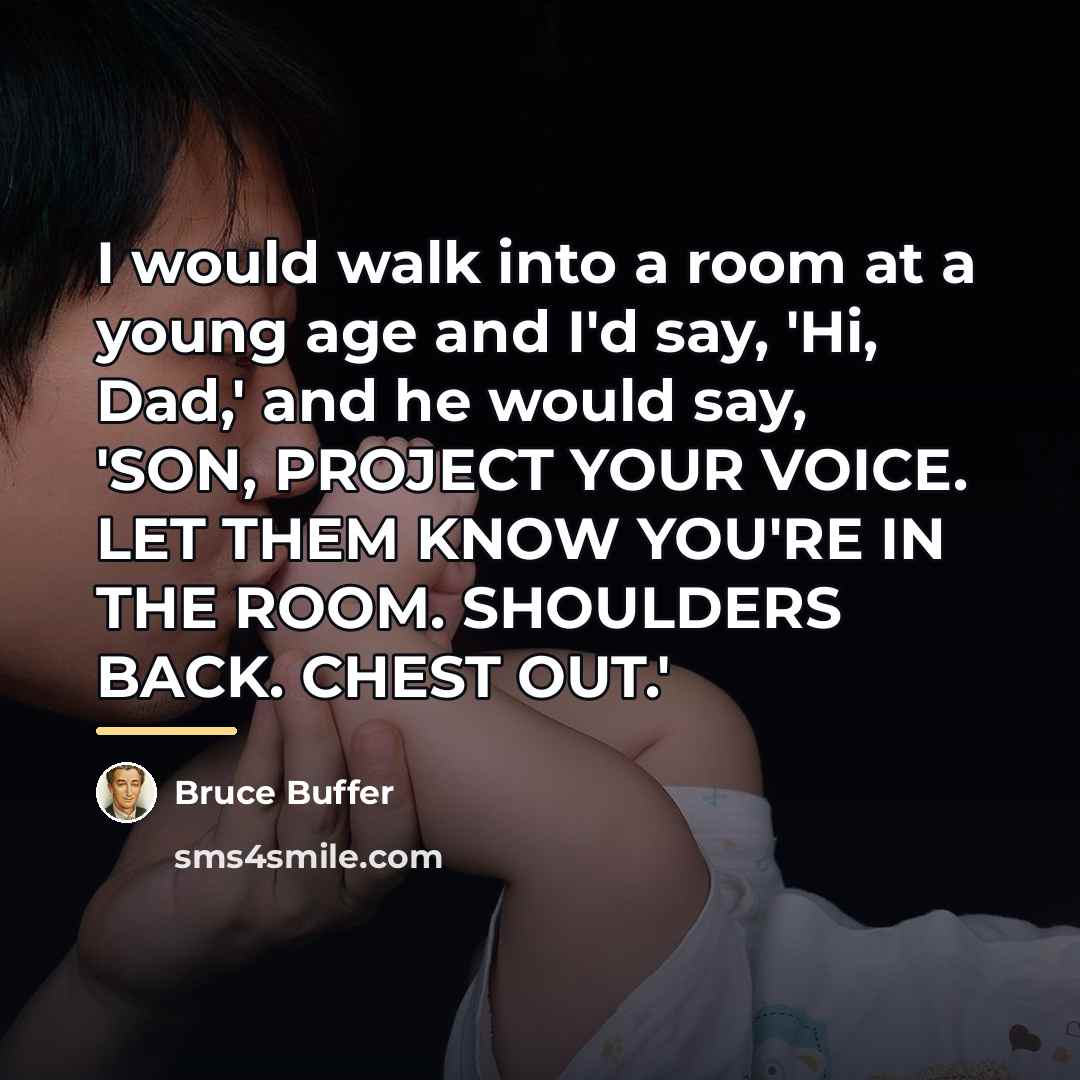 “I would walk into a room at a young age…” quote by Bruce Buffer