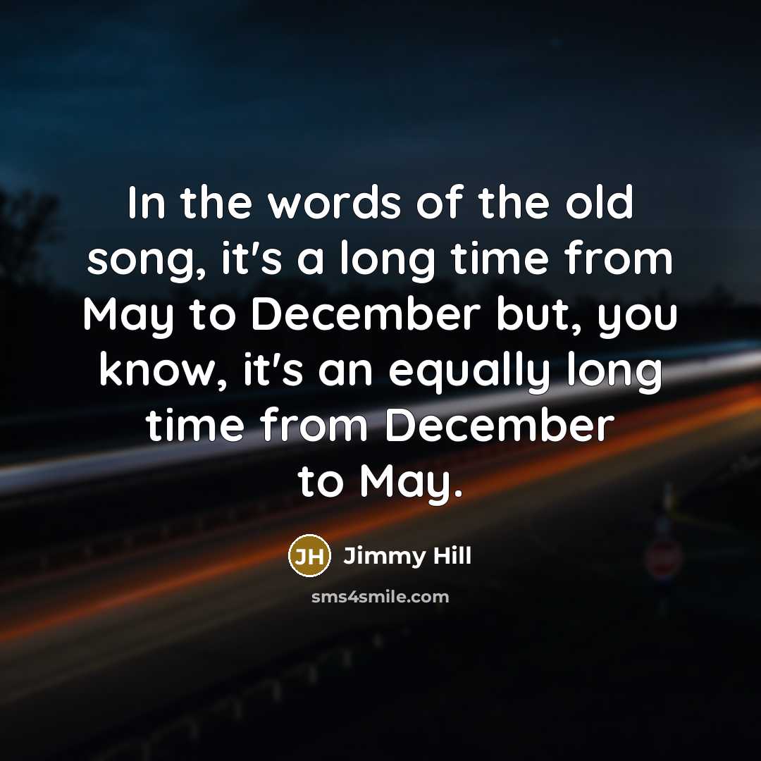 “In the words of the old song, it's a long…” quote by Jimmy Hill