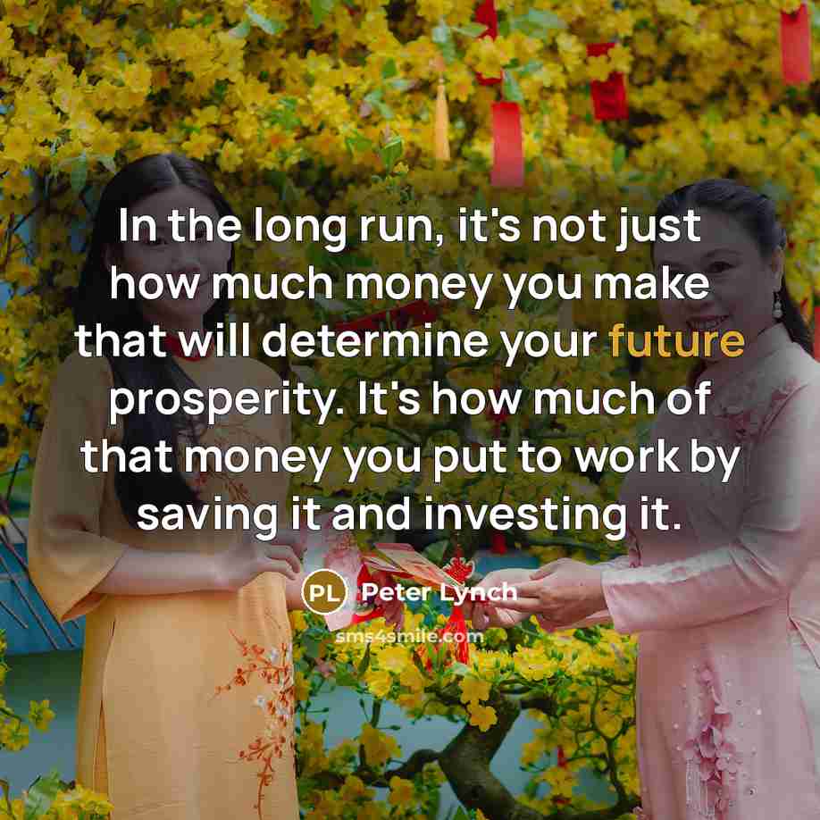 “In the long run, it's not just how much money…” quote by Peter Lynch