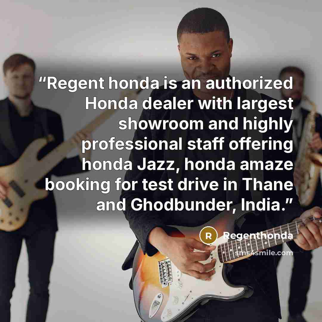 “Regent honda is an authorized Honda dealer with largest showroom and highly professional staff offering honda Jazz, honda amaze booking for test drive in Thane and Ghodbunder, India.” quote by Regenthonda