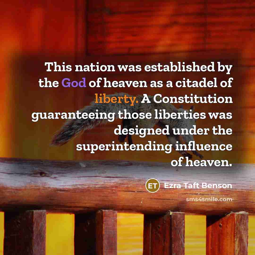 “This nation was established by the God of heaven as…” quote by Ezra Taft Benson