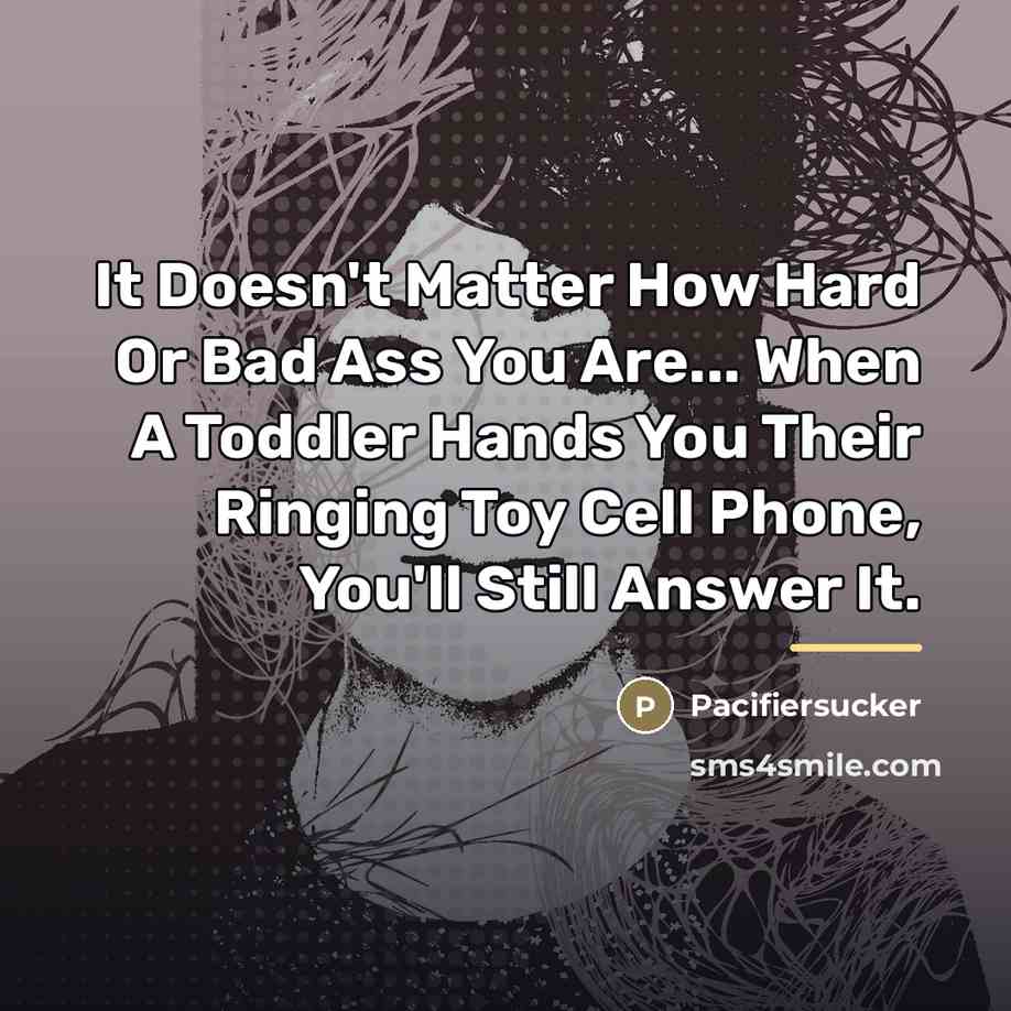 “It Doesn't Matter How Hard Or Bad Ass You Are...…” quote by Pacifiersucker