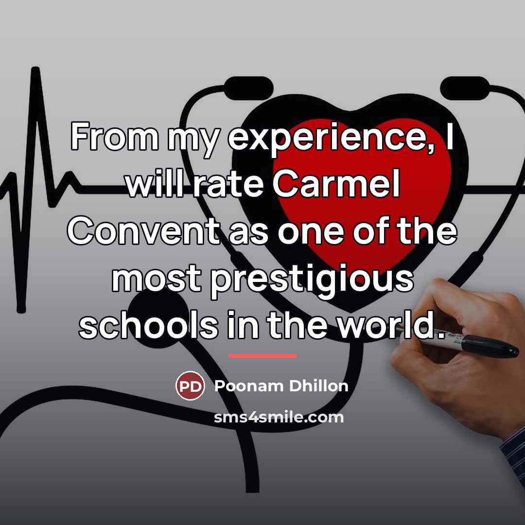 “From my experience, I will rate Carmel Convent as one…” quote by Poonam Dhillon