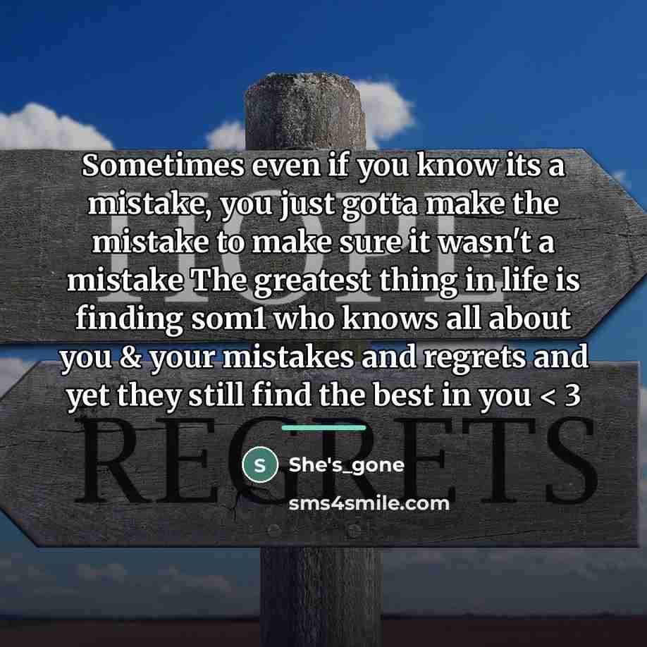 “Sometimes even if you know its a mistake, you just…” quote by She's_gone