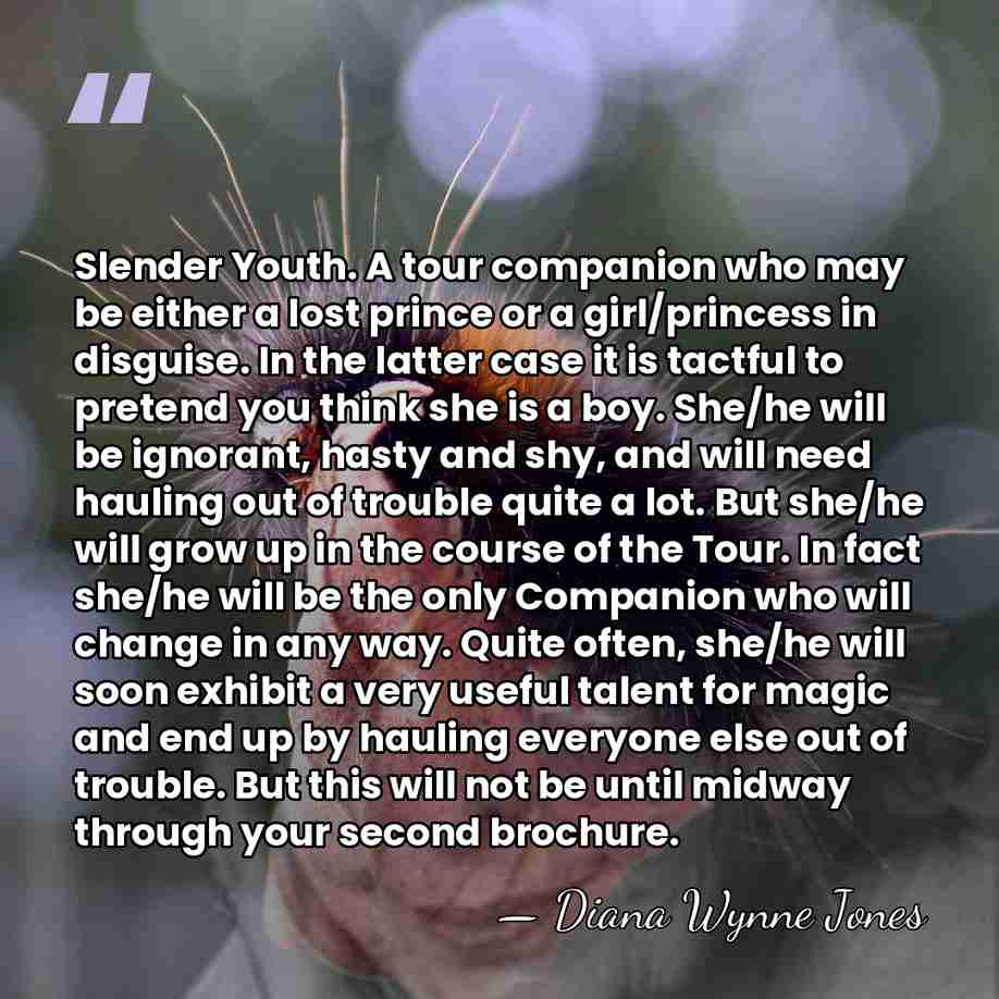 Slender Youth. A tour companion who may be either a lost prince&hellip; - Diana Wynne Jones