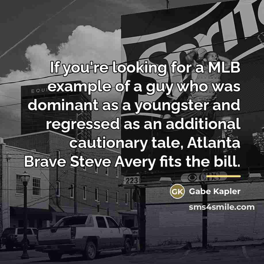 “If you're looking for a MLB example of a guy…” quote by Gabe Kapler