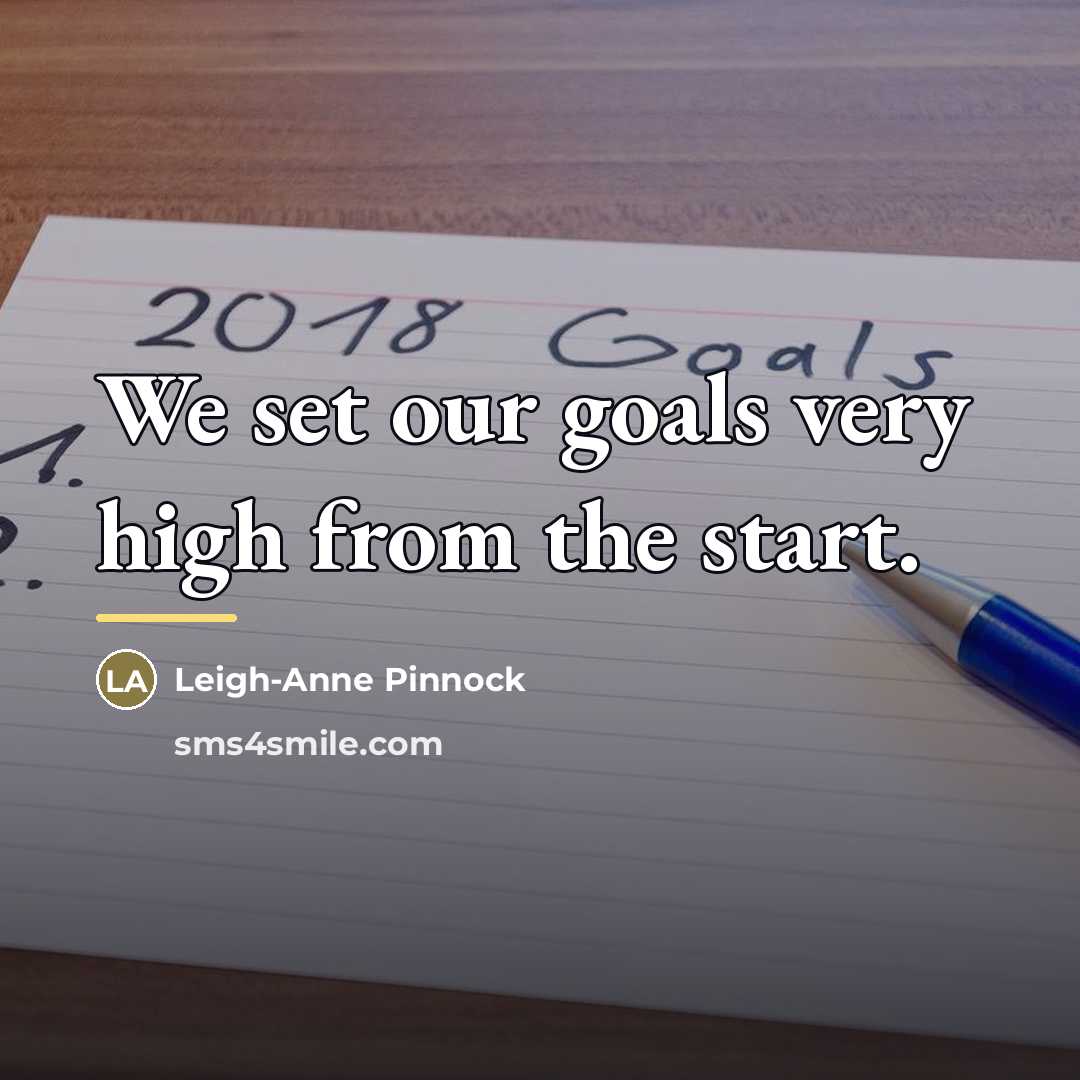 “We set our goals very high from the start.…” quote by Leigh-Anne Pinnock