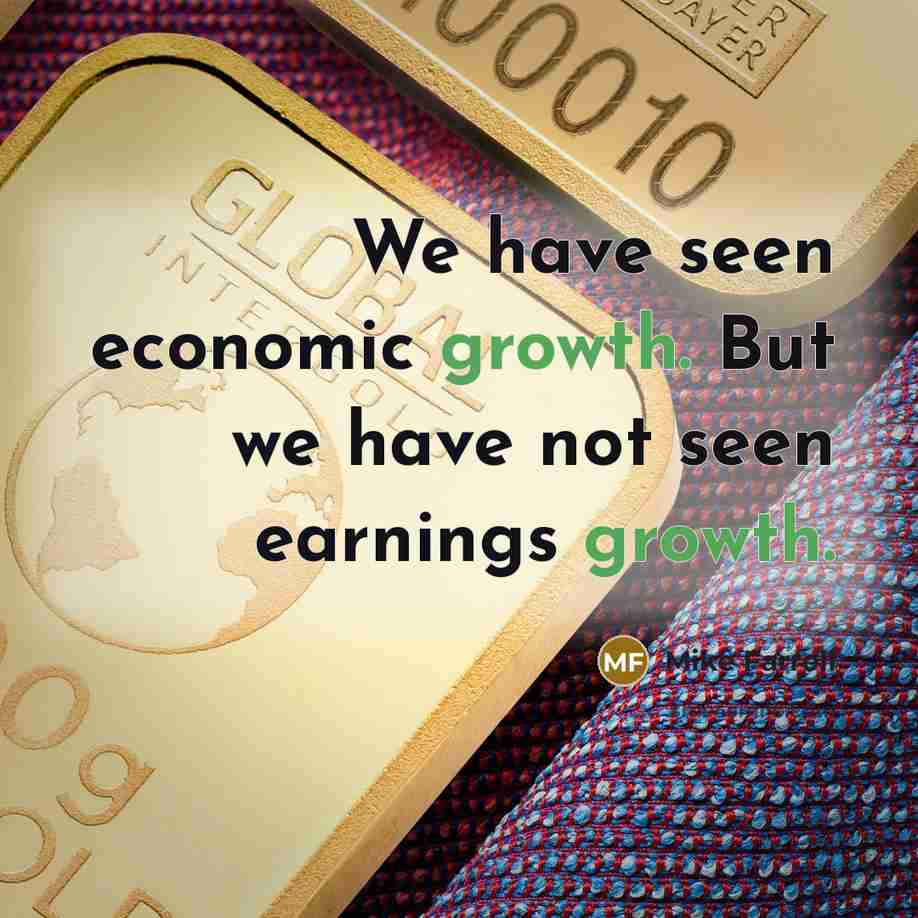 “We have seen economic growth. But we have not seen…” quote by Mike Farrell