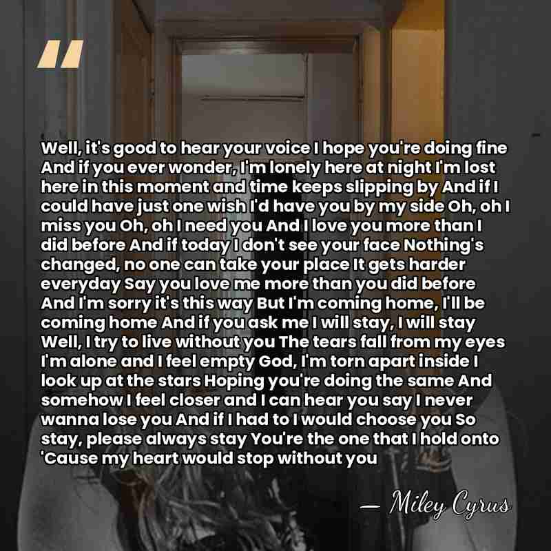 Well, it's good to hear your voice I hope you're doing fine&hellip; - Miley Cyrus