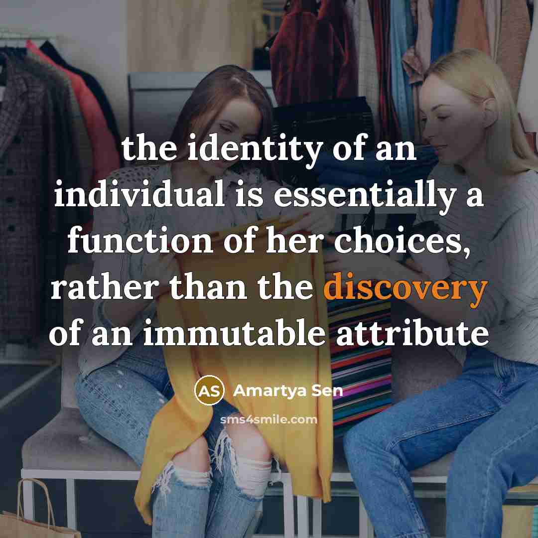 “the identity of an individual is essentially a function of…” quote by Amartya Sen