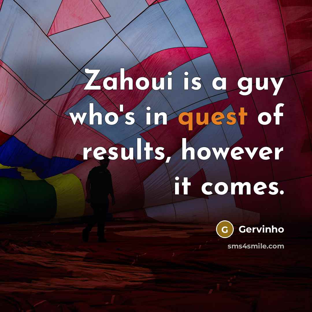“Zahoui is a guy who's in quest of results, however…” quote by Gervinho