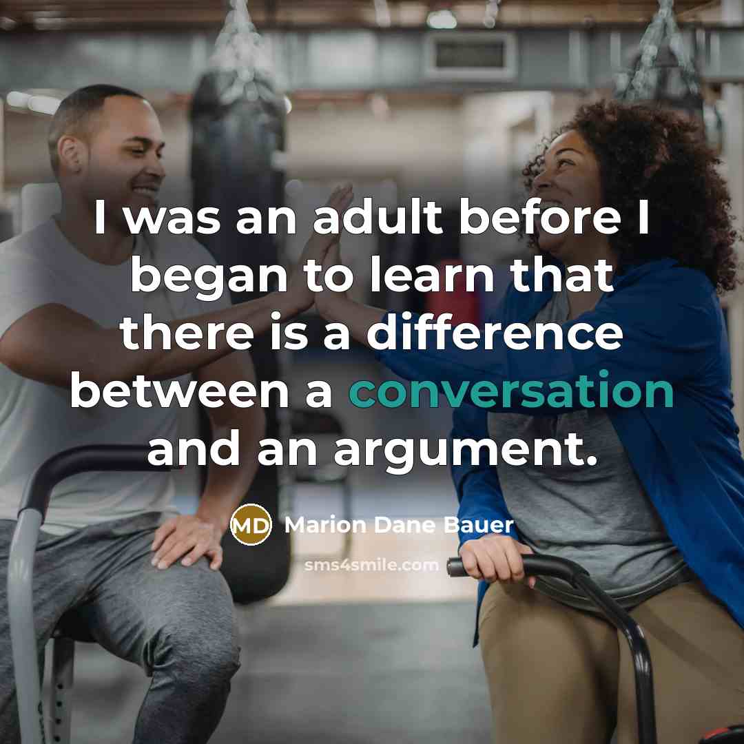 “I was an adult before I began to learn that…” quote by Marion Dane Bauer