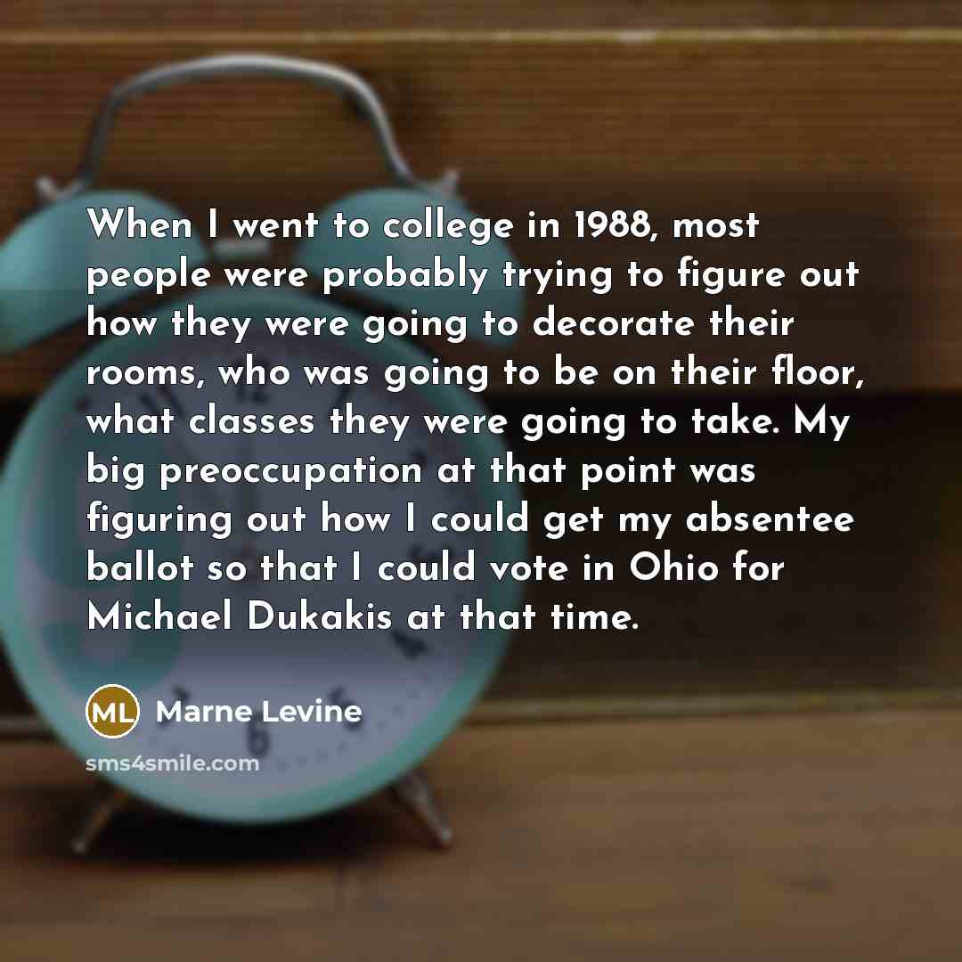 “When I went to college in 1988, most people were…” quote by Marne Levine