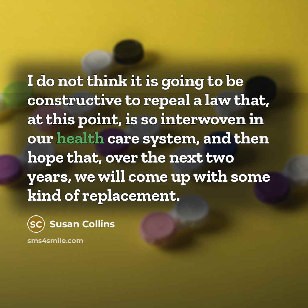 “I do not think it is going to be constructive…” quote by Susan Collins
