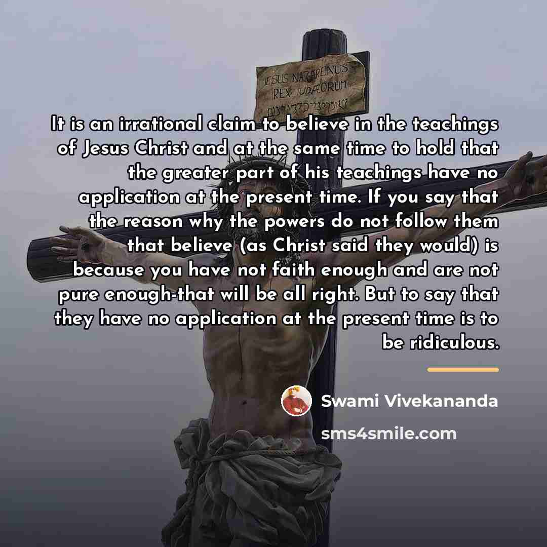 “It is an irrational claim to believe in the teachings…” quote by Swami Vivekananda