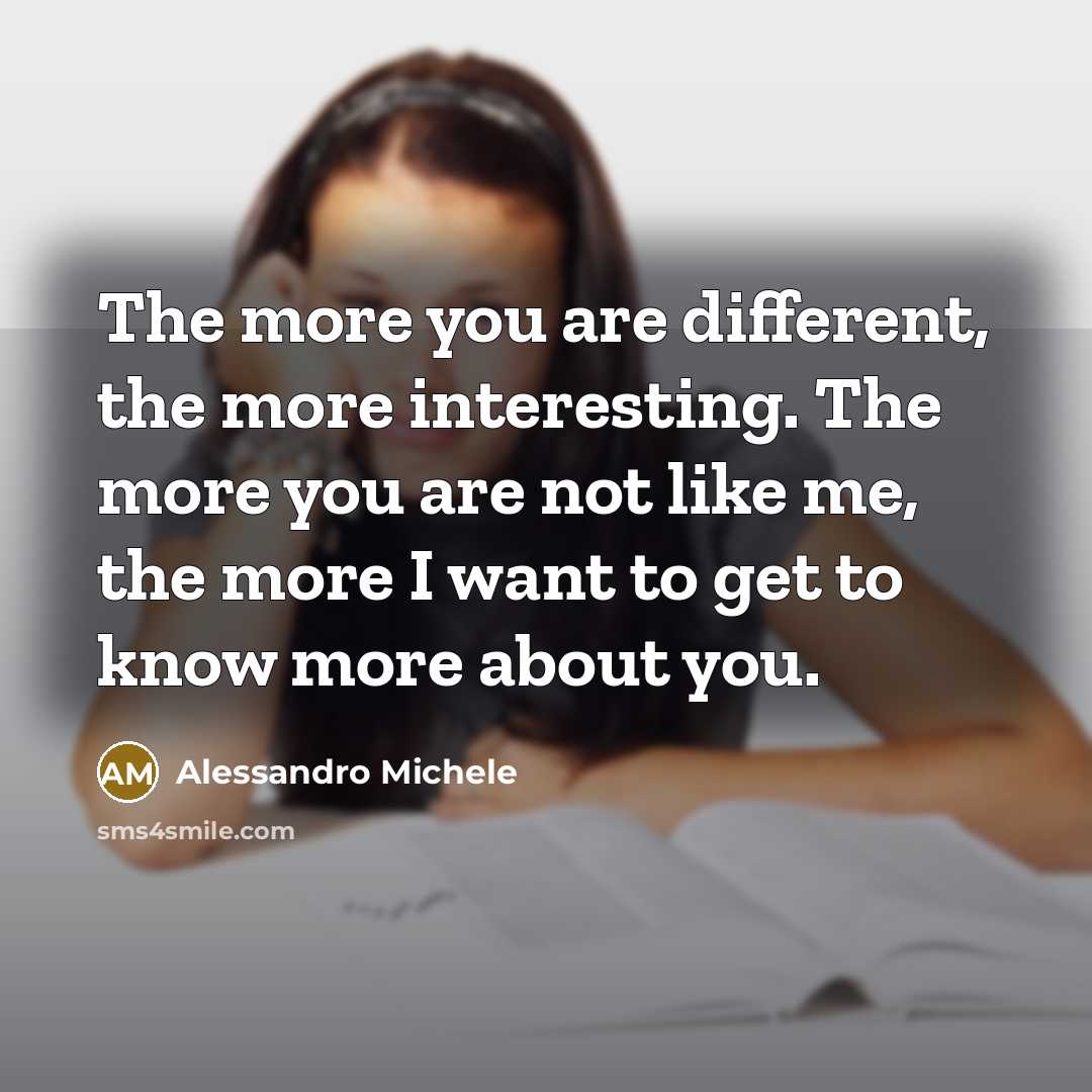“The more you are different, the more interesting. The more…” quote by Alessandro Michele