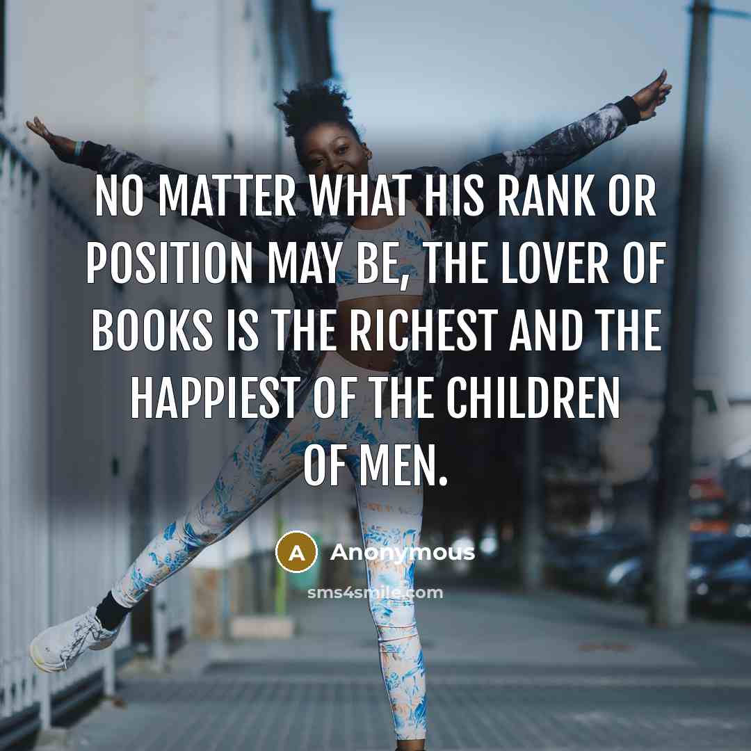 “No matter what his rank or position may be, the…” quote by Anonymous