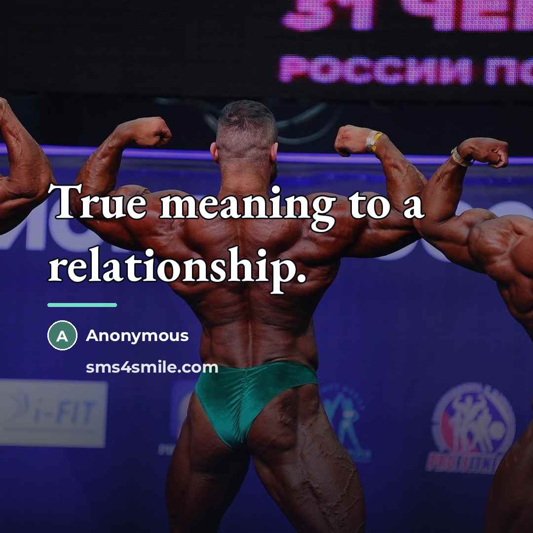 “True meaning to a relationship.…” quote by Anonymous