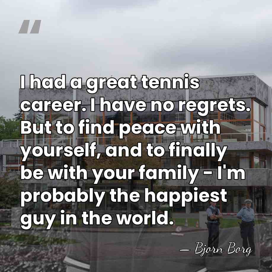 I had a great tennis career. I have no regrets. But to&hellip; - Bjorn Borg