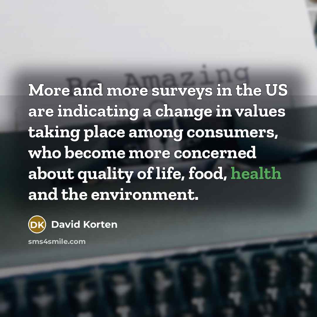 “More and more surveys in the US are indicating a…” quote by David Korten