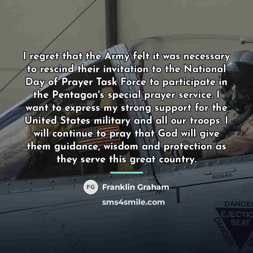 “I regret that the Army felt it was necessary to…” quote by Franklin Graham