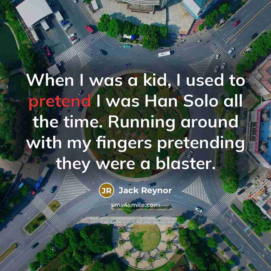 “When I was a kid, I used to pretend I…” quote by Jack Reynor