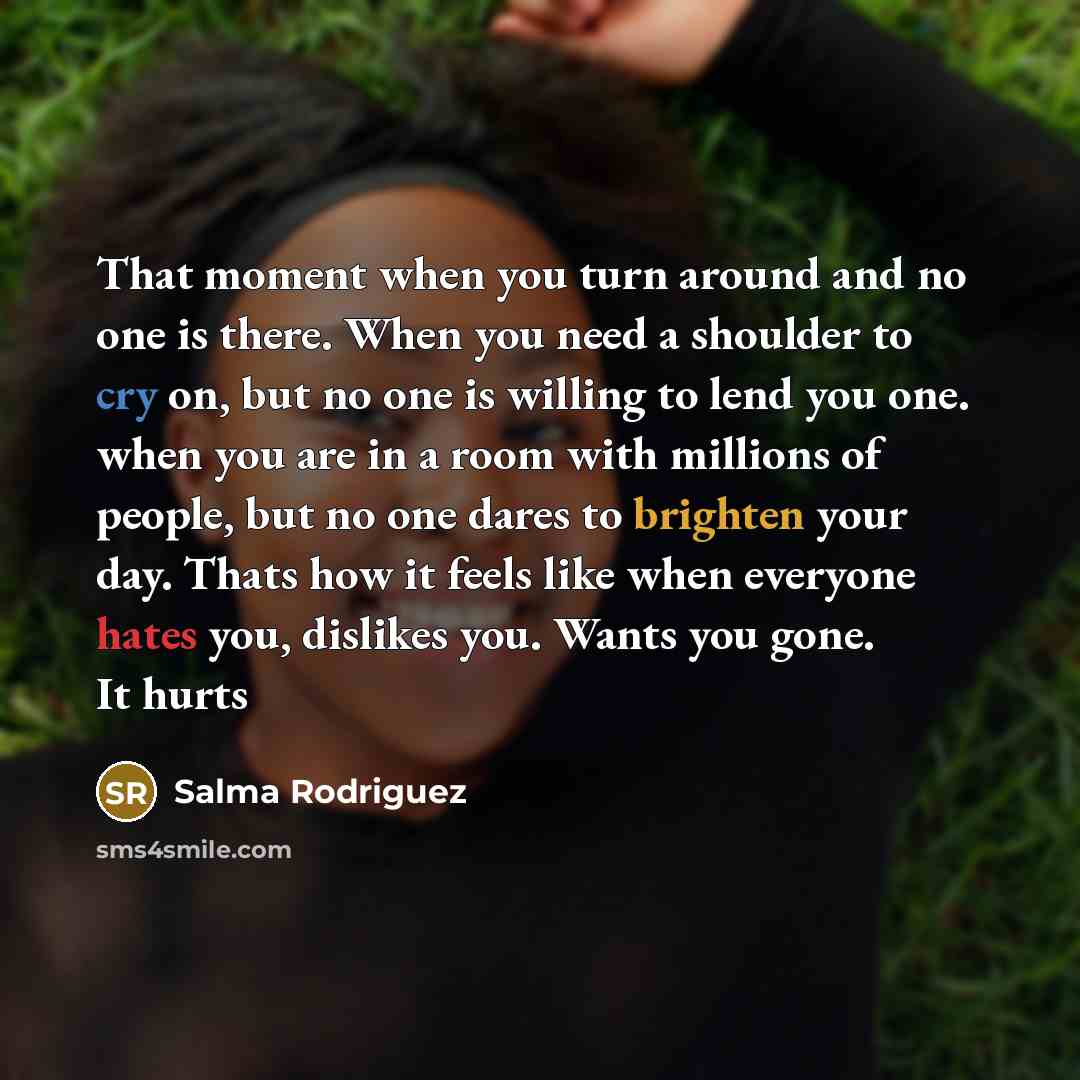 “That moment when you turn around and no one is…” quote by Salma Rodriguez
