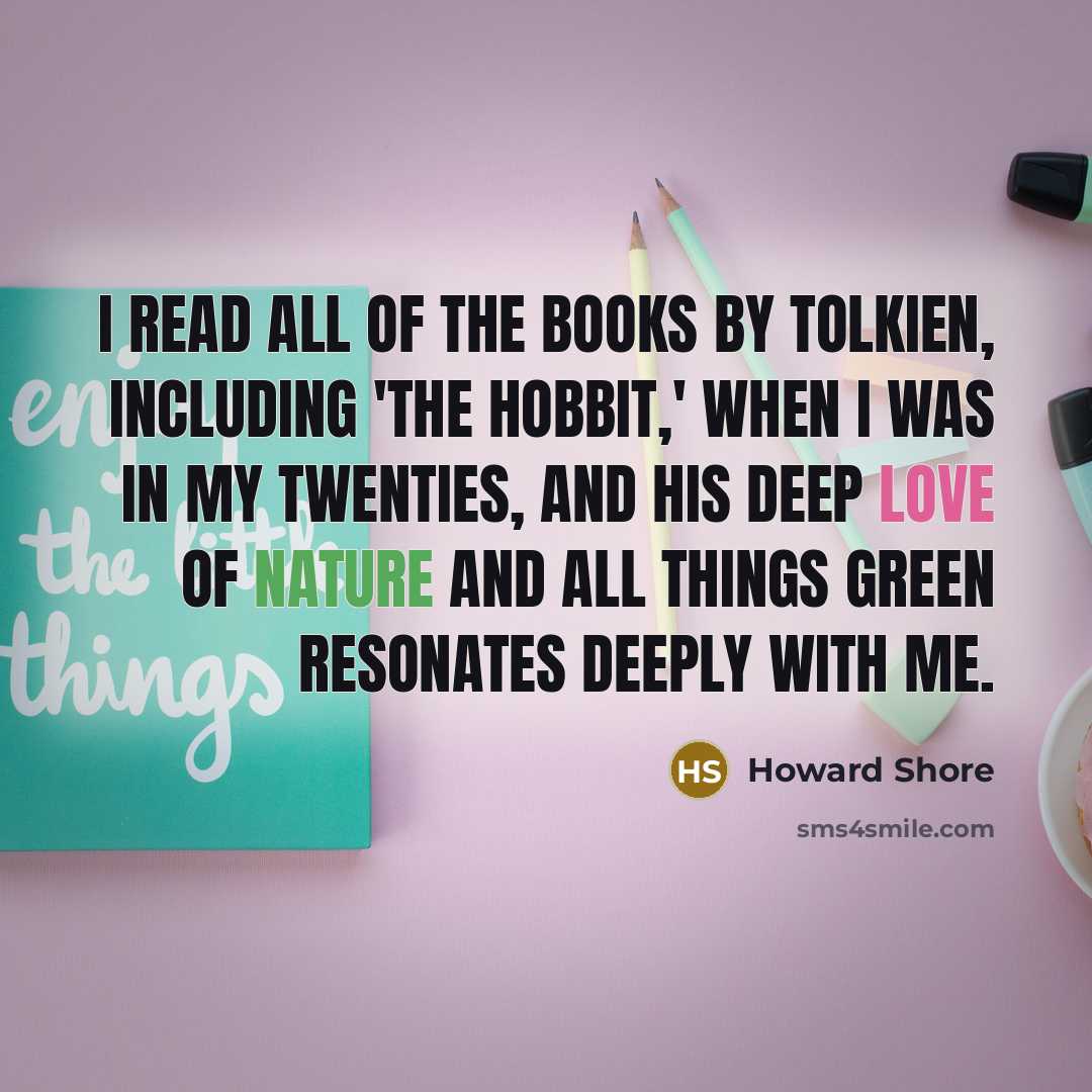 “I read all of the books by Tolkien, including 'The…” quote by Howard Shore