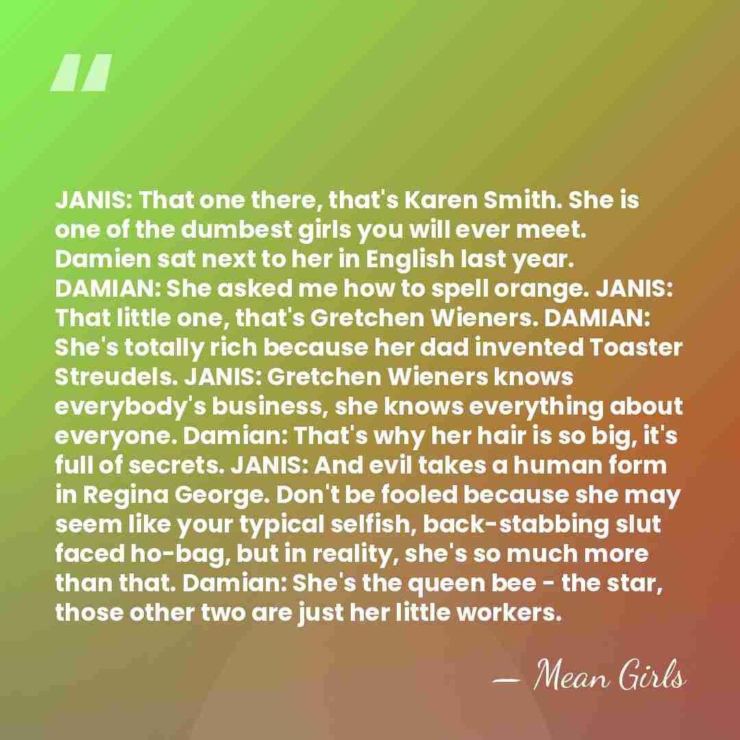 JANIS: That one there, that's Karen Smith. She is one of the&hellip; - Mean Girls