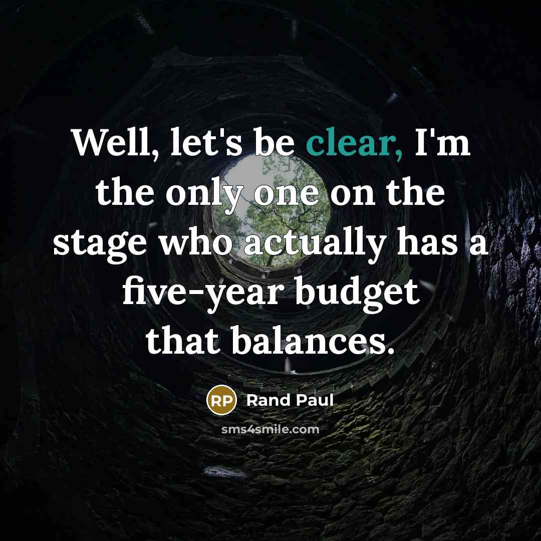 “Well, let's be clear, I'm the only one on the…” quote by Rand Paul