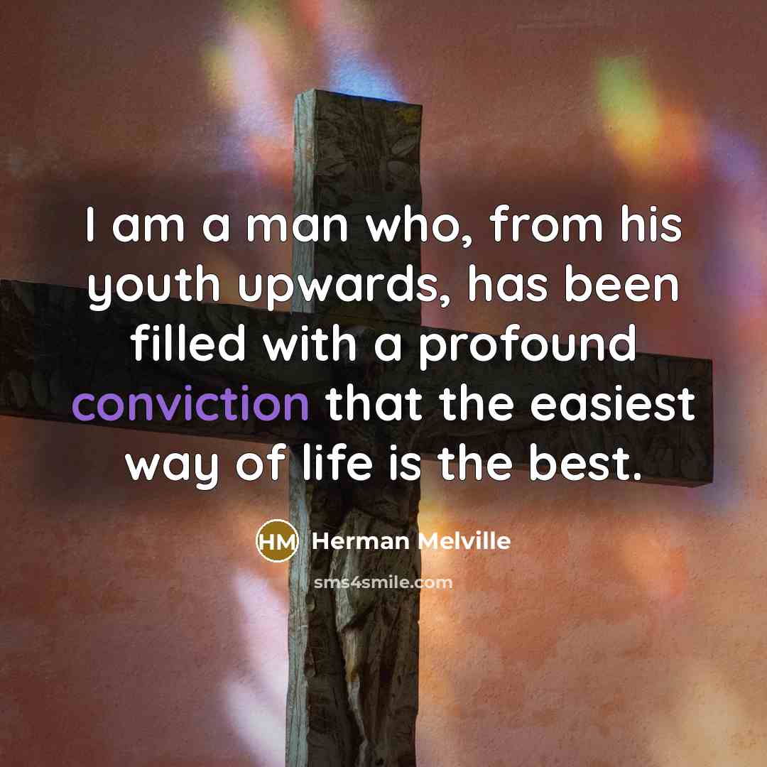 “I am a man who, from his youth upwards, has…” quote by Herman Melville