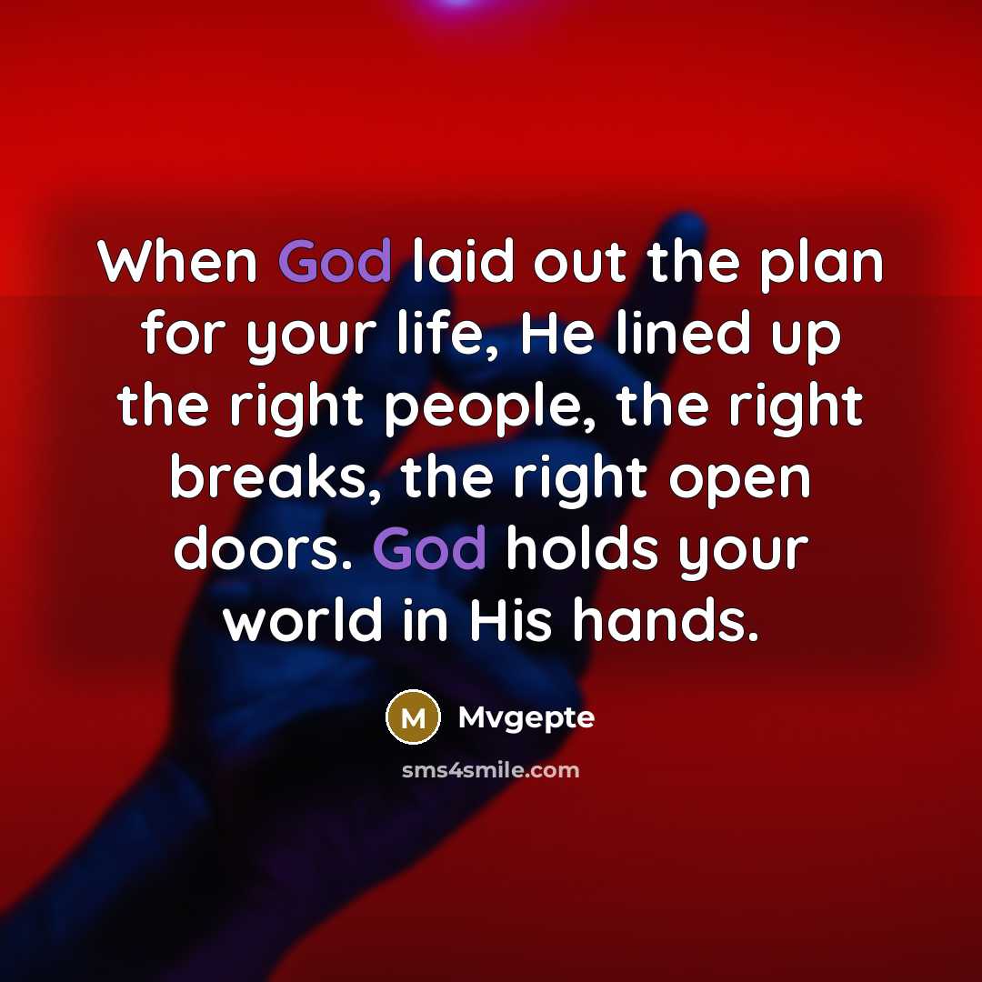 “When God laid out the plan for your life, He…” quote by Mvgepte