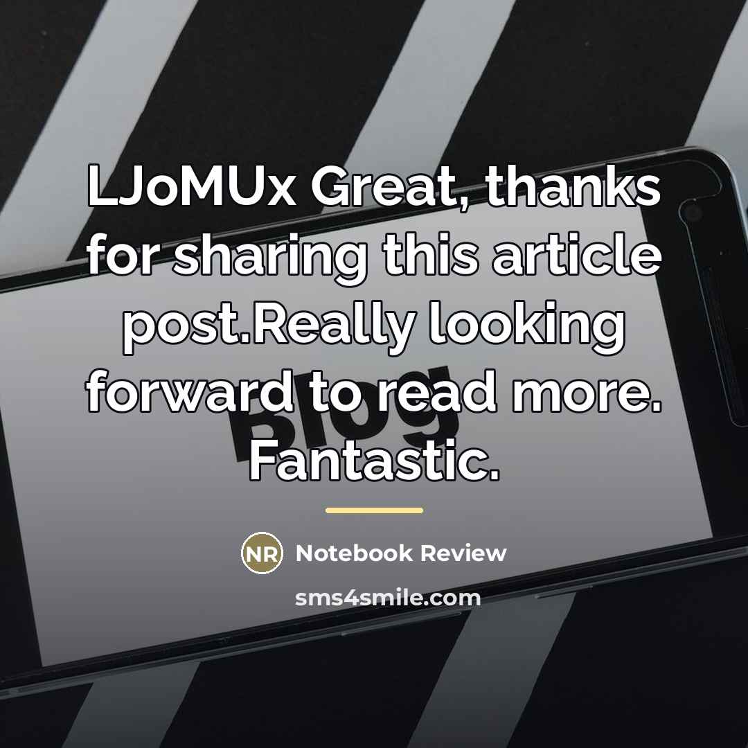 “LJoMUx Great, thanks for sharing this article post.Really looking forward…” quote by Notebook Review