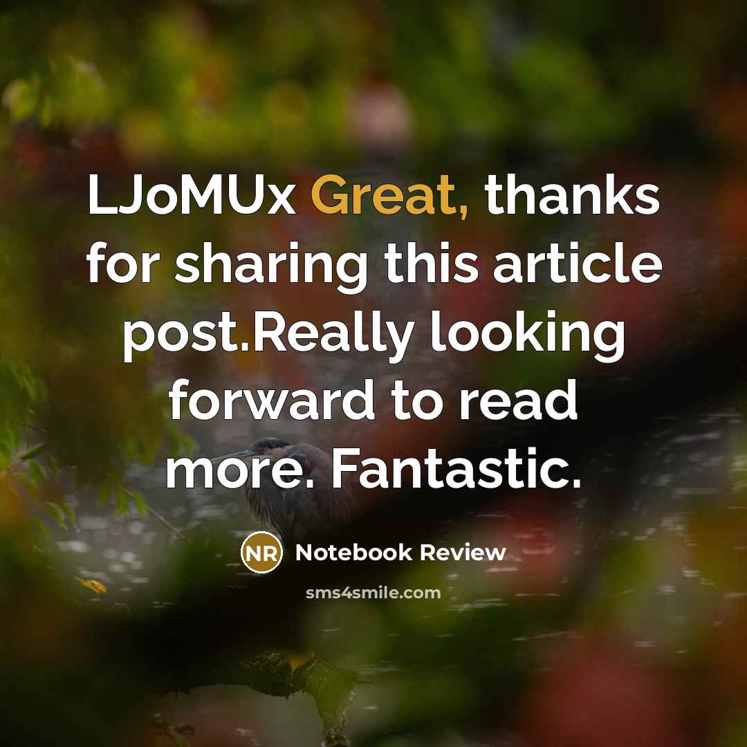 “LJoMUx Great, thanks for sharing this article post.Really looking forward to read more. Fantastic.” quote by Notebook Review