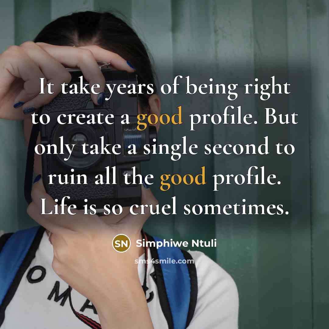 “It take years of being right to create a good…” quote by Simphiwe Ntuli
