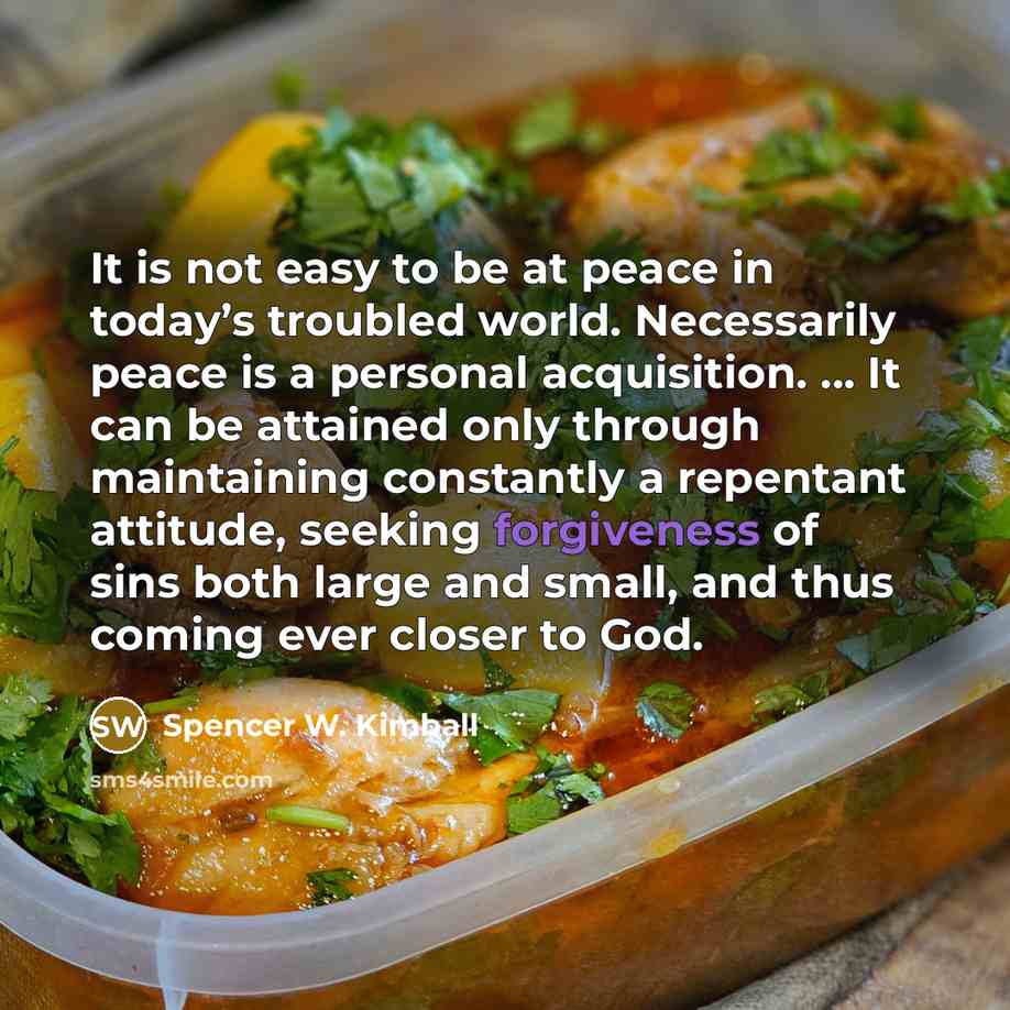 “It is not easy to be at peace in today’s…” quote by Spencer W. Kimball