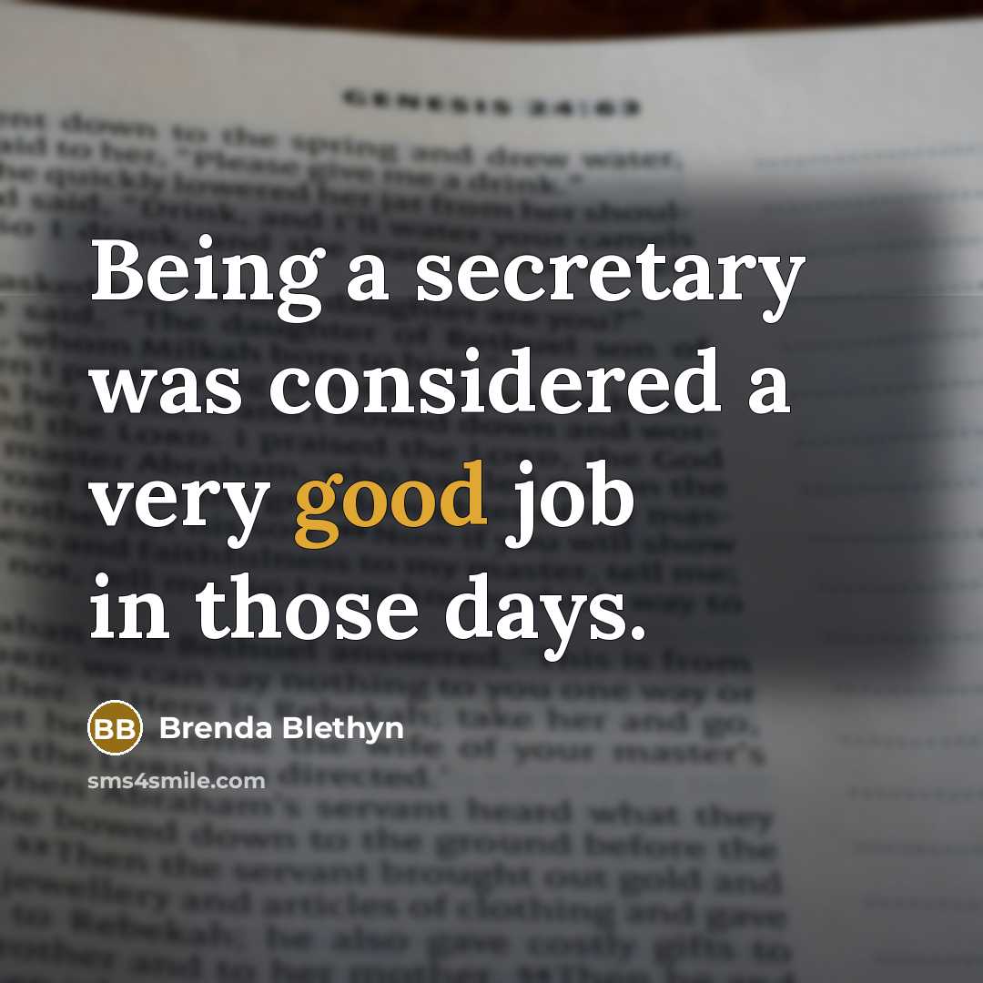 “Being a secretary was considered a very good job in…” quote by Brenda Blethyn
