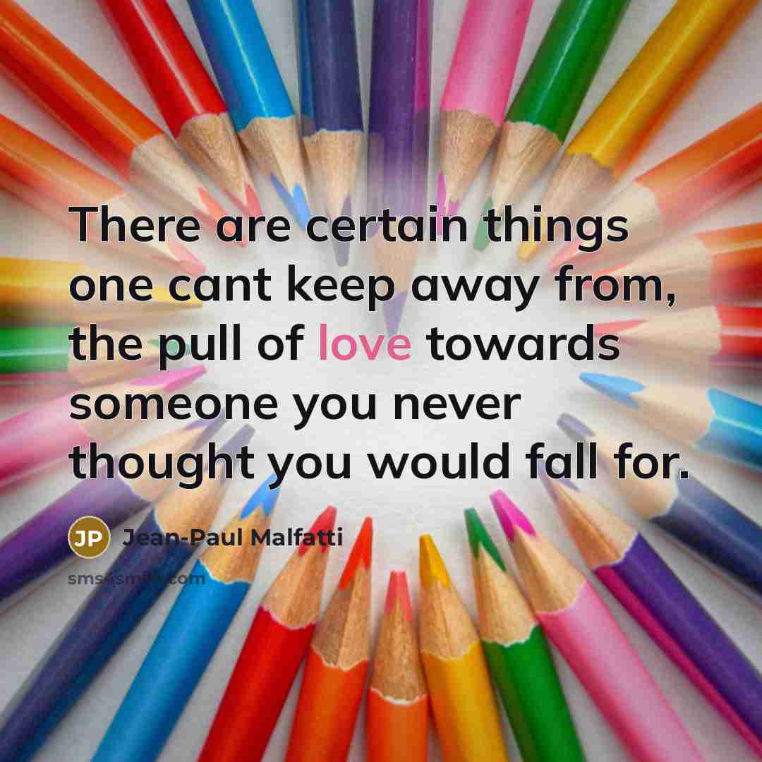 “There are certain things one cant keep away from, the…” quote by Jean-Paul Malfatti