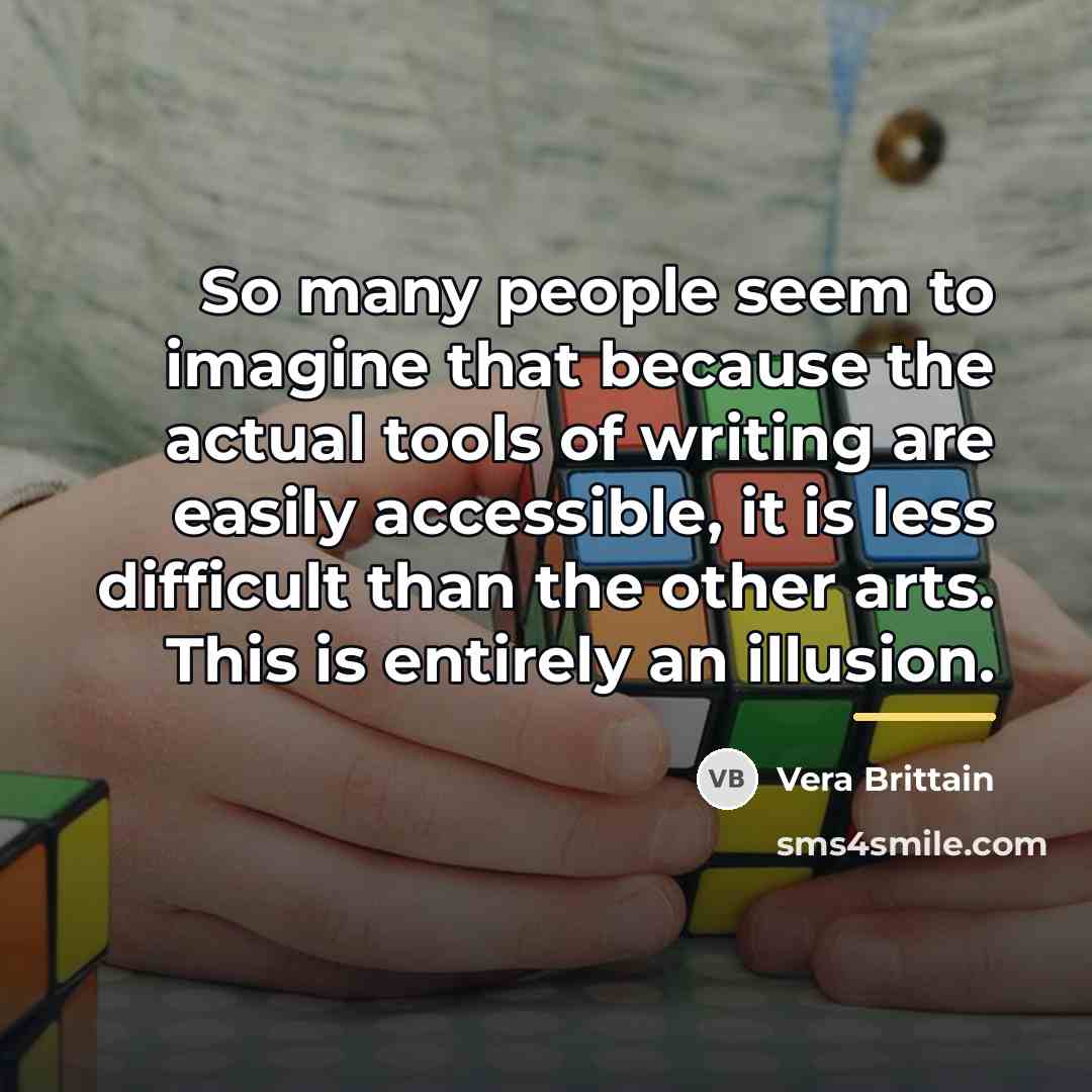 “So many people seem to imagine that because the actual…” quote by Vera Brittain