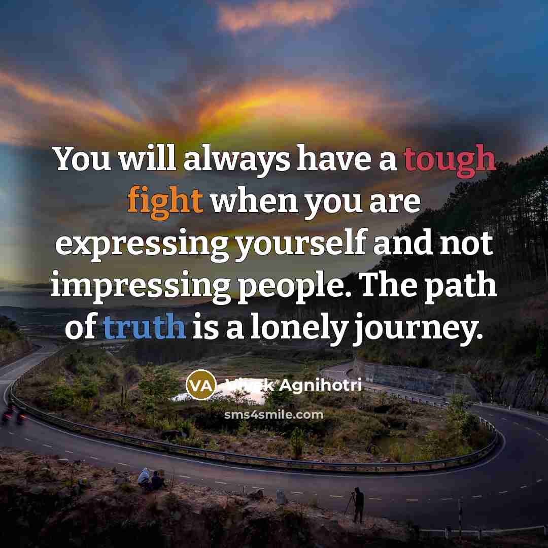 “You will always have a tough fight when you are…” quote by Vivek Agnihotri