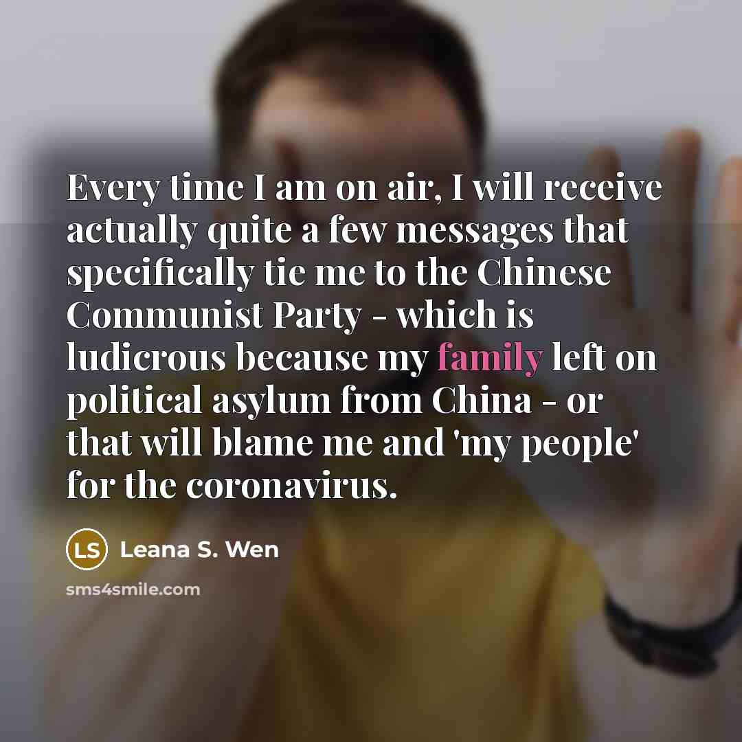 “Every time I am on air, I will receive actually…” quote by Leana S. Wen