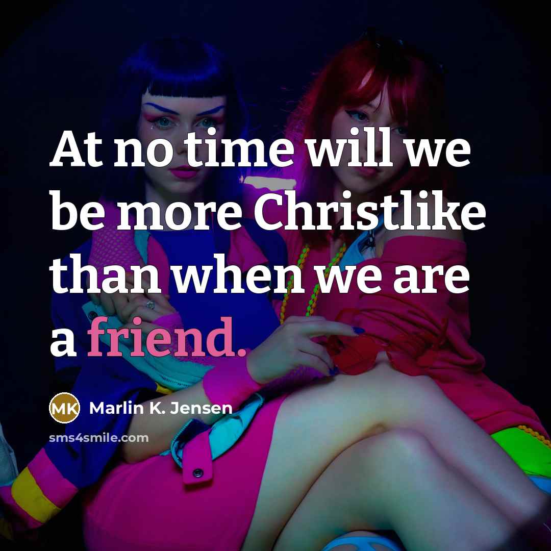 “At no time will we be more Christlike than when…” quote by Marlin K. Jensen