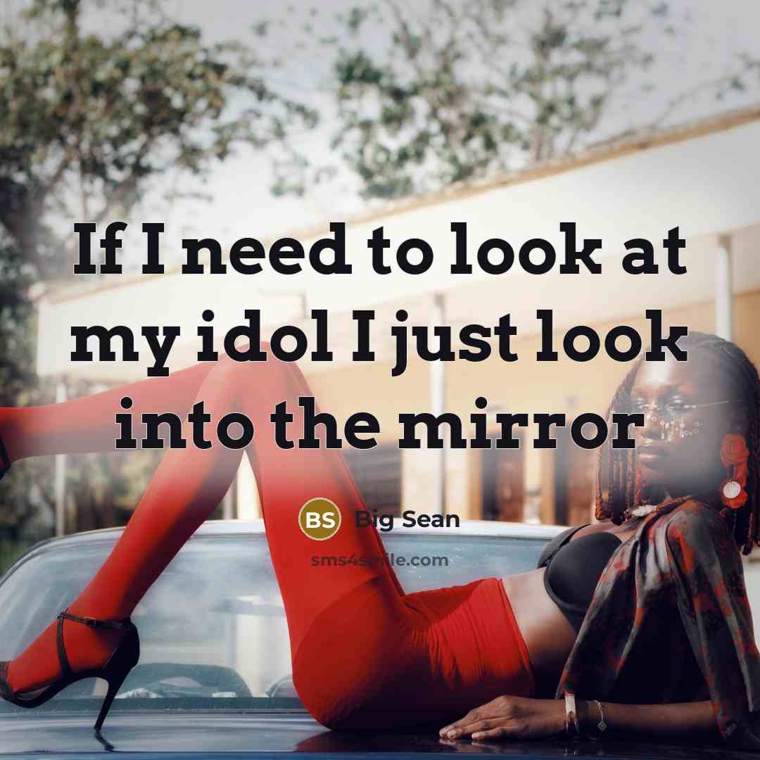 “If I need to look at my idol I just look into the mirror” quote by Big Sean