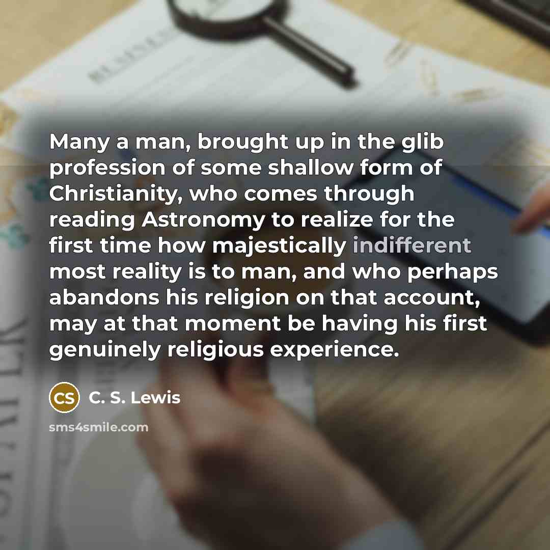 “Many a man, brought up in the glib profession of…” quote by C. S. Lewis